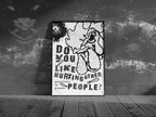 Do you like hurting other people?