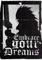 Embrace your dreams