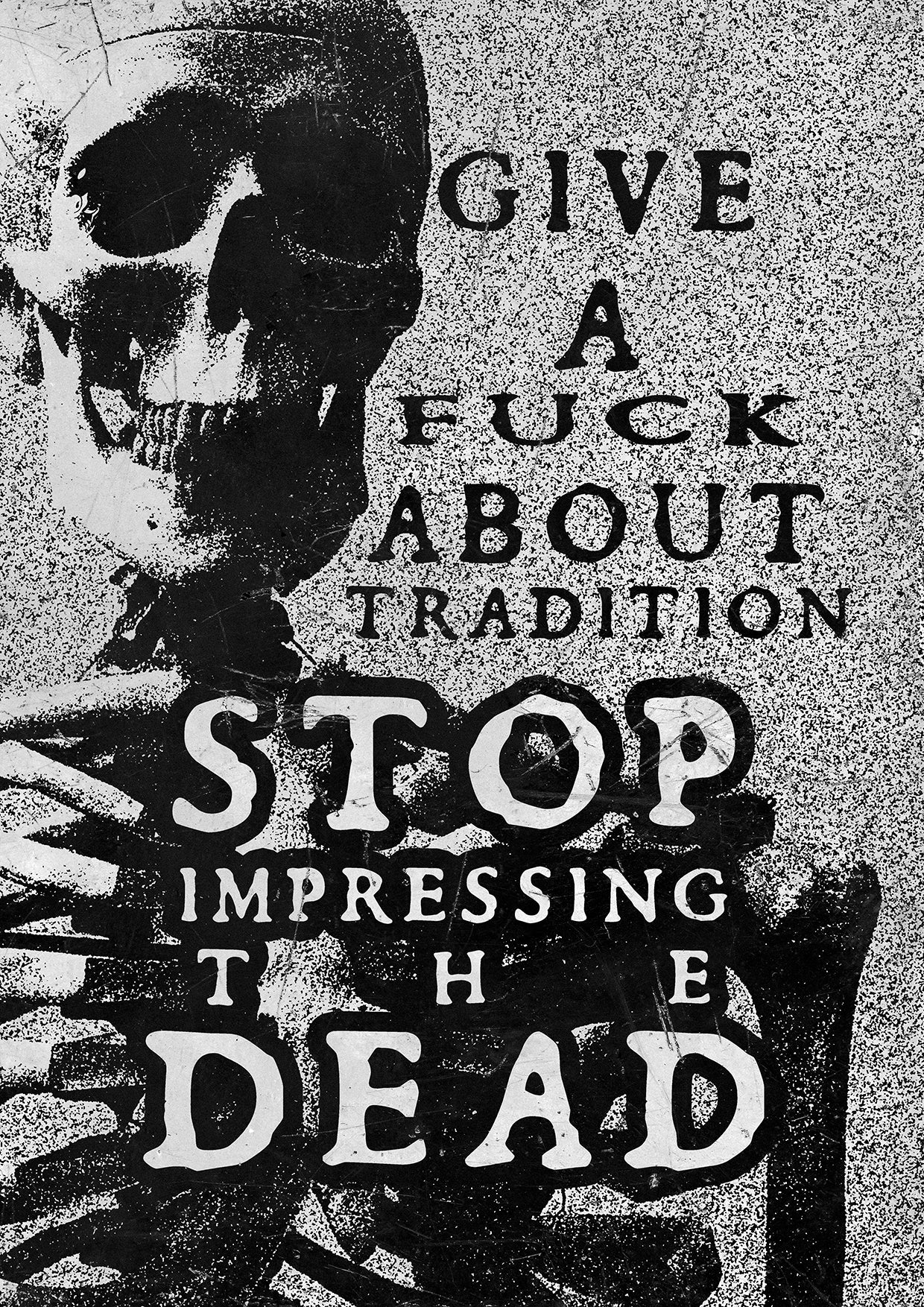 Stop impressing the dead